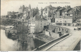 Uzerche (19) - Les Vieux Châteaux - Uzerche