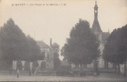 MAYET (Sarthe): La Place Et La Mairie - Mayet