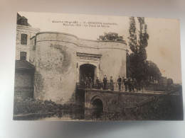 Bergues Bombardée , Mai Juin 1915 - La Porte De Bierne - Bergues