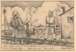 Guerre 1939 1945 Illustration Illustrateur Georges Mallet , Mobilisé GVC Gardien De Ces Rails , GF - Oorlog 1939-45