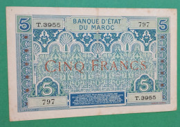 BANQUE D'ETAT DU  MAROC MOROCCO  MARRUECOS 5 FRANCS 1924 - Marocco