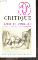 Critique - Mai 1981, N°408 - L'oeil Et L'oreille, Du Concu Au Percu Dans L'art Contemporain- L'ecriture Du Musicien: Le  - Autre Magazines