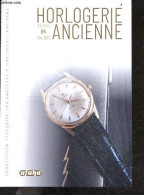 Horlogerie Ancienne Revue N°94, Dec. 2023- Pendule A Equation Du Temps Avec Son Planetaire, Trois Limacons Pour Une Sonn - Autre Magazines