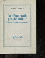 La Democratie Providentielle - Essai Sur L'egalite Contemporaine - Dominique Schnapper - 2002 - Politica