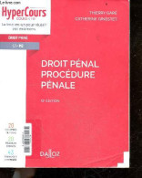 Droit Penal - Procedure Penale - 12e Edition - 20 Chapitres De Cours, 20 Travaux Diriges, 43 Exercices Corriges - HyperC - Diritto