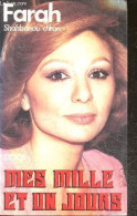 Mes Mille Et Un Jours - Farah Shahbanou D'Iran - 1977 - Biographien