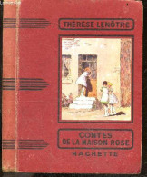 Contes De La Maison Rose - Collection Des Grands Romanciers - La Petite Fille Qui Avait Perdu Sa Langue, Le Belier Aux C - Andere & Zonder Classificatie