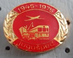 JUGOSPED 1945/1975 Locomotive Train  Plane Truck Yugoslavia Pin - Transport Und Verkehr