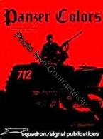 Panzer Colours. Camouflage Of The German Panzer Forces 1939-45. Illustrated By Don Greer - Autres & Non Classés