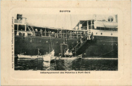 Port Said - Debarquement Des Pelerins - Puerto Saíd