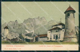 Belluno Cortina D'Ampezzo Castello Di Zanna Pomagagnon Cartolina VK4118 - Belluno