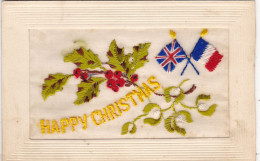 NOËL. LONDRES (ENVOYE DE) CARTE BRODEE. " HAPPY CHRISTMAS " . DÉCOR HOUX. DRAPEAUX . + .TEXTE ANNÉE 1917 - Other & Unclassified