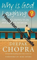 Why Is God Laughing?: One Man's Journey To Joy And Spiritual Optimism - Autres & Non Classés