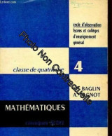 MATHEMATIQUES / CLASSE DE 4è / CYCLE D'OBSERVATION LYCEES ET COLLEGES D'ENSEIGNEMENT GENERAL - Otros & Sin Clasificación