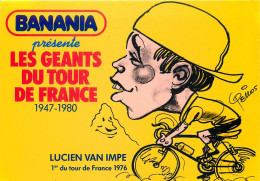 BANANIA - Lucien  VAN IMPE - Les GEANTS Du TOUR De FRANCE Par PELLOS - 1981 - La Chatre