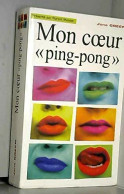 Mon Coeur Ping-pong - Autres & Non Classés