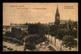 57 - SARREBOURG - SAARBURG - EGLISE EVANGELIQUE - Sarrebourg