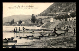 07 - SERRIERES - AMARRAGE D'UN RADEAU SUR LE RHONE - Serrières