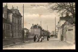 10 - TROYES - RUE VOLTAIRE - Troyes