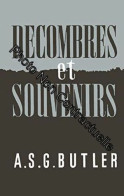 Décombres Et Souvenirs : Par A. S. G. Butler. Préface De Michael Sadleir. Dessins Par H. Russel Hall - Other & Unclassified