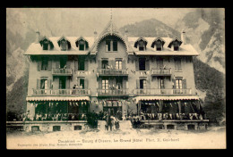 38 - BOURG-D'OISANS - LE GRAND HOTEL - Bourg-d'Oisans