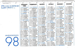 Calendarietto - Cassa Di Risparmio Di Orvieto - Anno 1998 - Tamaño Pequeño : 1991-00
