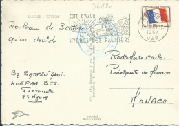 FRANCE CARTE TIMBRE FM CACHET BLEU ARTILLERIE HYERES ( VAR ) POUR MONACO DE 1967  LETTRE COVER - Briefe U. Dokumente