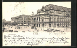 AK Wien, Strassenbahnverkehr Auf Dem Opern-Ring  - Tramways