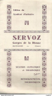 PY / Dépliant Publicitaire PUB Touristique SERVOZ Georges De La Diosaz SYNDICAT D'INITIATIVE Haute-savoie - History