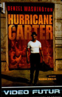 VIDEO FUTUR....HURRICANE CARTER. - Andere & Zonder Classificatie