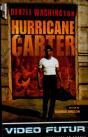 VIDEO FUTUR....HURRICANE CARTER. - Other & Unclassified