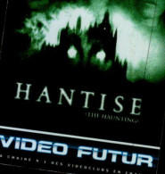 VIDEO FUTUR....HANTISE - Andere & Zonder Classificatie