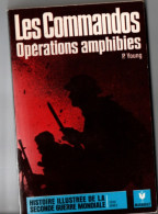 Les Commandos , P . Young ,( 1970 ) 181 Pages , Tâches De Rousseurs - Weltkrieg 1939-45