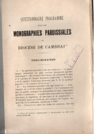 Questionnaire Programme Pour Les Monographies Paroissiales Du Diocèse De Cambrai - Ohne Zuordnung