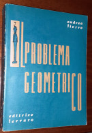 "Il Problema Geometrico" Di Andrea Fierro - Mathematik Und Physik