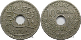 Tunisie - Protectorat Français - Ahmed I Bey - 10 Centimes 1931-AH1350 - TTB/XF45 - Mon5568 - Tunesië