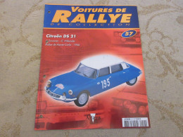 VOITURES RALLYE 57 MONTE CARLO 1966 CITROEN DS21 Stig BLOMQVIST RALLYE TURQUIE - Autres