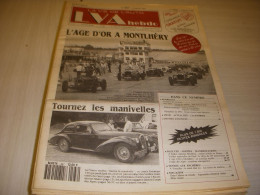 LVA VIE De L'AUTO 567 07.1992 L'AGE D'OR A MONTLHERY RALLYE NATIONAL HOTCHKISS - Auto/Moto