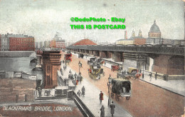 R412034 Blackfriars Bridge. London. 1908 - Otros & Sin Clasificación