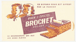 Buvard 21.1 X 11.7 Le Pain D'épices BROCHET FRÈRES Fait Les Bons élèves - Honigkuchen-Lebkuchen