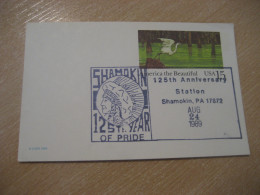 SHAMOKIN 1989 125th Anniversary Of Pride American Indians Indian Cancel Card USA Indigenous Native History - Indiani D'America