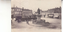 LIBOURNE  PLACE DECAZES  LE TRAMWAY DE ST ANDRE DE CUBZAC - Libourne