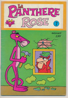 Bande Dessinée LA PANTHERE ROSE Mensuel N° 7  1975   Les Petits Des Animaux: L'hippopotame - Andere Magazine