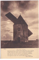 MOULIN A VENT - NOS VIEUX MOULINS - TEXTE DE NOEL SANTON - Windmills