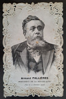 CPA RARE Dentelée Style Canivet Armand FALLIERES Président De La République 1906 Homme Politique - People