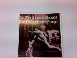 Die 20er Jahre In Osteuropa Ausstellung Vom 3. Juni Bis Mitte September 1975 Galerie Gmurzynska - Autres & Non Classés
