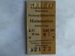 Rückfahrkarte Personenzug Freiburg-Littenweiler - Hinterzarten. 2. Klasse Von (Eisenbahn-Fahrkarte) - Unclassified