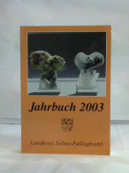 Jahrbuch 2003 Von Landkreis Soltau-Fallingbostel (Hrsg.) - Zonder Classificatie