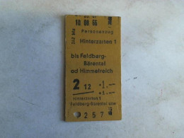 Fahrkarte Personenzug Hinterzarten 1 Bis Feldberg-Bärental Od Himmelreich Von (Eisenbahn-Fahrkarte) - Unclassified