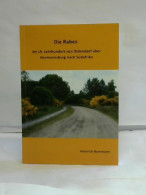 Die Rabes: Im 19. Jahrundert Von Oldendorf über Hermannsburg Nach Südafrika Von Bammann, Heinrich - Non Classés